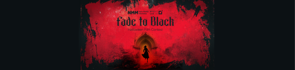 Fade to Black: A Halloween Film Contest.