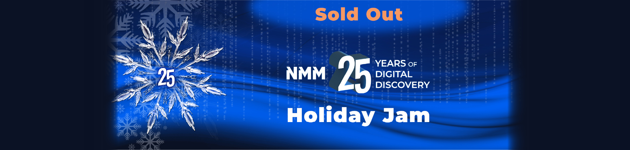 25th Anniversary Holiday Jam is Sold Out