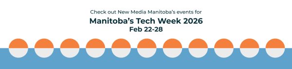 Manitoba's Tech Week 2026